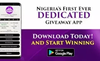 First Ever Dedicated Giveaway App 'GEEVE' Launches In Nigeria