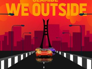 Olamide – We Outside Mp3 Download