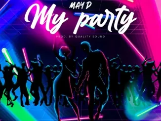 My Party by May D