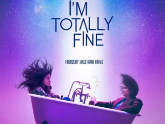 I'm Totally Fine (2022) Full Movie Download Mp4