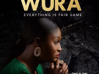 Series: Wura Season 1 (Episode 1-16) Complete Download Mp4