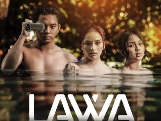 Lawa (2023) [Filipino] (18+) Movie Download Mp4