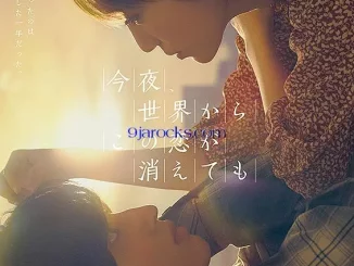 Even If This Love Disappears from the World Tonight (2022) [Japanese] Movie Download Mp4